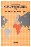 God And Revelation In An African Context